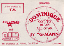 Load image into Gallery viewer, G-Mann : &quot;Dominique&quot; (Got To Be An All-Star) (12&quot;)