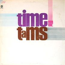 Load image into Gallery viewer, The Tams : Time For The Tams (LP, Album)