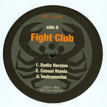 Load image into Gallery viewer, Pep Love : Fight Club (12&quot;)