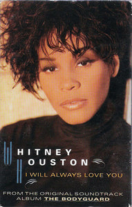 Whitney Houston : I Will Always Love You (Cass, Single)