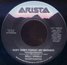Load image into Gallery viewer, Milli Vanilli : Baby Don't Forget My Number (7", Single)