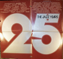 Load image into Gallery viewer, Various : The Jazz Years 25th Anniversary (2xLP, Comp)