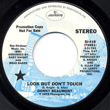 Load image into Gallery viewer, Donny Beaumont : Look But Don&#39;t Touch (7&quot;, Single, Mono, Promo)