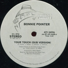 Load image into Gallery viewer, Bonnie Pointer : Your Touch (12&quot;, Pit)
