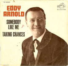 Load image into Gallery viewer, Eddy Arnold : Somebody Like Me (7", Single)