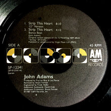 Load image into Gallery viewer, John Adams (3) : Strip This Heart (12&quot;)