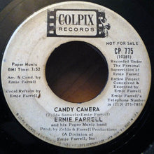 Load image into Gallery viewer, Ernie Farrell And His Paper Music Band : Candy Camera / The Scream (7", Promo)