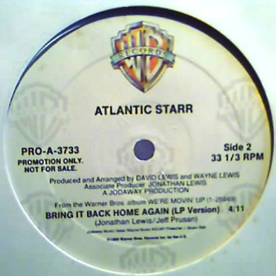 Atlantic Starr : Bring It Back Home Again (12