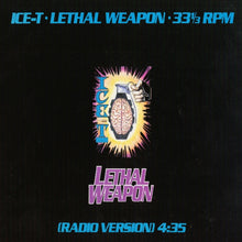 Load image into Gallery viewer, Ice-T : Lethal Weapon (12&quot;, Promo)