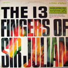 Load image into Gallery viewer, Sir Julian : The Thirteen Fingers Of Sir Julian (LP, Album)
