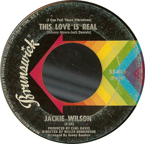 Jackie Wilson : This Love Is Real / Love Uprising (7