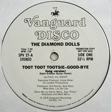 Load image into Gallery viewer, The Diamond Dolls : Toot Toot Tootsie--Good-Bye (12&quot;, Single, Promo)