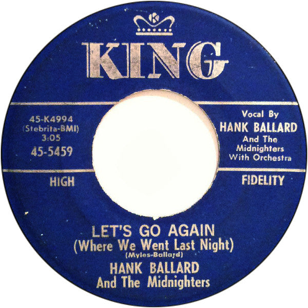 Hank Ballard & The Midnighters : Let's Go Again (Where We Went Last Night) / Deep Blue Sea (7