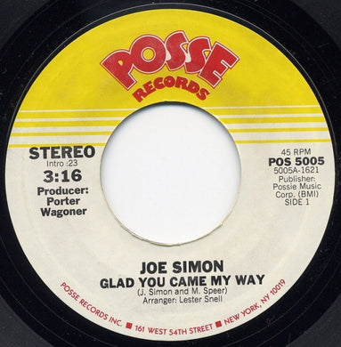 Joe Simon : Glad You Came My Way / I Don't Wanna Make Love (7