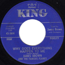 Load image into Gallery viewer, James Brown &amp; The Famous Flames : Night Train / Why Does Everything Happen To Me (7&quot;, Single)