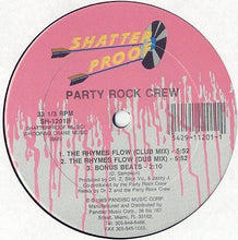 Load image into Gallery viewer, Party Rock Crew : The Rhymes Flow (12&quot;)