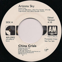 Load image into Gallery viewer, China Crisis : Arizona Sky (7", Single, Promo)