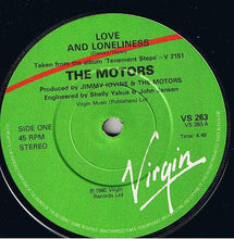 Load image into Gallery viewer, The Motors : Love And Loneliness (7", Single)