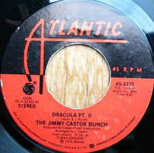 Load image into Gallery viewer, The Jimmy Castor Bunch : Space Age / Dracula Pt. II (7&quot;)