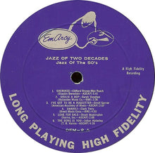 Load image into Gallery viewer, Various : Jazz Of Two Decades (LP, Comp, Mono)