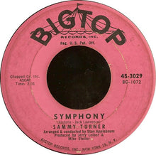 Load image into Gallery viewer, Sammy Turner : Always / Symphony (7", Single)