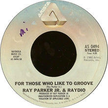 Load image into Gallery viewer, Raydio : Two Places At The Same Time / For Those Who Like To Groove (7&quot;)