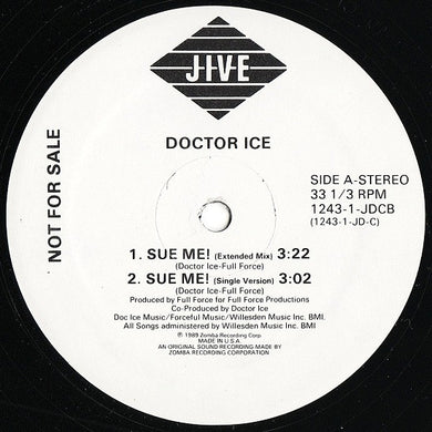 Doctor Ice : Sue Me! / Word Up Doc! (12