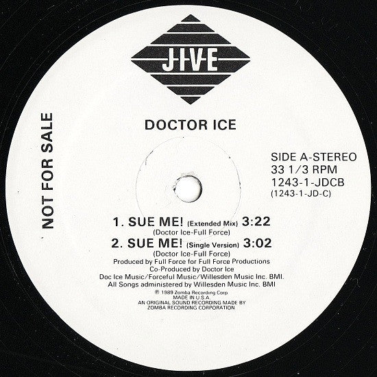 Doctor Ice : Sue Me! / Word Up Doc! (12