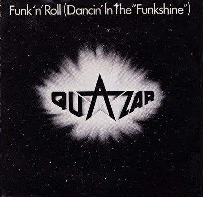 Quazar (2) : Funk 'n' Roll  (Dancin' In The 