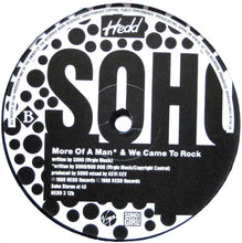 Load image into Gallery viewer, Soho (2) : You Won&#39;t Hold Me Down (The Harley Davidson Mix) (12&quot;)