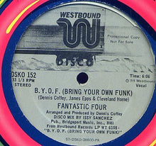 Load image into Gallery viewer, Fantastic Four : B.Y.O.F. (Bring Your Own Funk) (12&quot;, Promo)