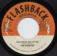 Load image into Gallery viewer, The Monkees : Daydream Believer / (I'm Not Your) Steppin Stone (7", RE)