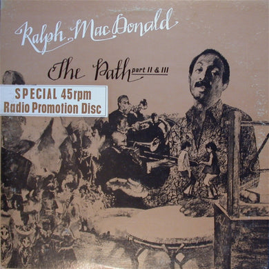 Ralph MacDonald : The Path-Part II & III (12