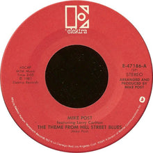 Load image into Gallery viewer, Mike Post Featuring Larry Carlton : The Theme From Hill Street Blues (7", Single, Spe)