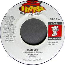 Load image into Gallery viewer, Tanya Stephens / Kid Kurrupt : Bounce Me / Man Vex (7")
