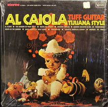 Load image into Gallery viewer, Al Caiola : Tuff Guitar Tijuana Style (LP, Album)