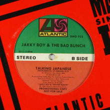 Load image into Gallery viewer, Jakky Boy &amp; The Bad Bunch : Eye To Eye / Talking Japanese (12&quot;, Promo)