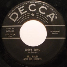 Load image into Gallery viewer, Bill Haley And His Comets : Ooh! Look-A There, Ain't She Pretty / Joey's Song (7")