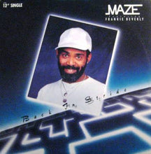 Load image into Gallery viewer, Maze Featuring Frankie Beverly : Back In Stride / Joy And Pain (Live) (12&quot;)