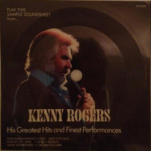 Load image into Gallery viewer, Kenny Rogers : His Greatest Hits And Finest Performances (Flexi, 7&quot;, S/Sided, Promo, Squ)
