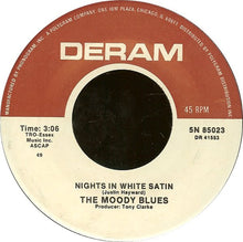 Load image into Gallery viewer, The Moody Blues : Nights In White Satin (7", Single, RE)