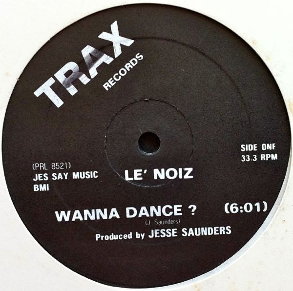 Le' Noiz : Wanna Dance? (12
