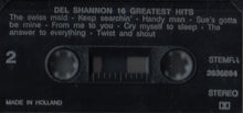 Load image into Gallery viewer, Del Shannon : Runaway: 16 Greatest Hits (Cass, Album, Comp)