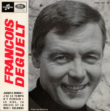 Load image into Gallery viewer, François Deguelt : Jusqu'à Venise (7", EP)