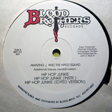 Load image into Gallery viewer, Amazing J. And The Hard Squad : Second To None / Hip Hop Junkie (12&quot;, Single)