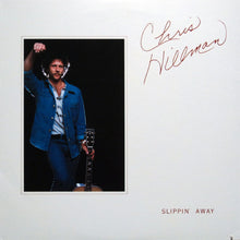 Load image into Gallery viewer, Chris Hillman : Slippin' Away (LP, Album, Spe)