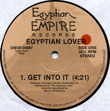 Load image into Gallery viewer, Egyptian Lover : Get Into It / Dance Music (12&quot;)