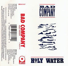Load image into Gallery viewer, Bad Company (3) : Holy Water (Cass, Album)