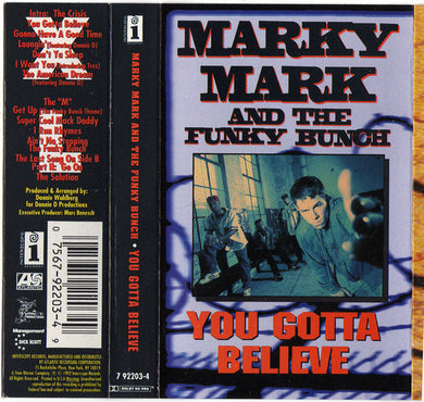 Marky Mark & The Funky Bunch : You Gotta Believe (Cass, Album, SR)