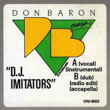 Load image into Gallery viewer, Don Baron : D.J. Imitators (12&quot;)